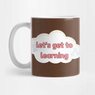 A+ student manifestation / lifelong learner knowledge is power Mug